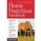 The Horse Nutrition Handbook by Melyni Worth