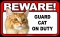 BEWARE Guard Cat on Duty Sign - Orange Tabby Cat - FREE Shipping