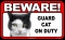 BEWARE Guard Cat on Duty Sign - Calico Cat - FREE Shipping