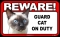 BEWARE Guard Cat on Duty Sign - Siamese Cat - FREE Shipping