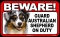 BEWARE Guard Dog on Duty Sign - Australian Shepherd - FREE Shipping