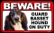 BEWARE Guard Dog on Duty Sign - Basset Hound - FREE Shipping
