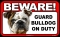 BEWARE Guard Dog on Duty Sign - Bulldog - FREE Shipping