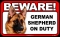 BEWARE Guard Dog on Duty Sign - German Shepherd - FREE Shipping