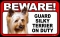 BEWARE Guard Dog on Duty Sign - Silky Terrier - FREE Shipping