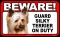BEWARE Guard Dog on Duty Sign - Silky Terrier - FREE Shipping