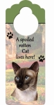 Spoiled Cat Doorknob Notes - Siamese Cat